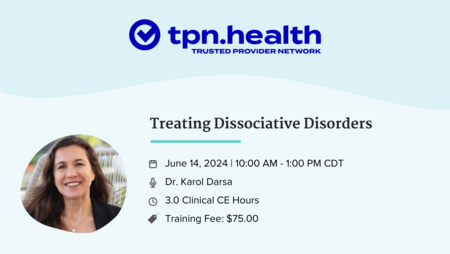 Treating Dissociative Disorders | TPN.health