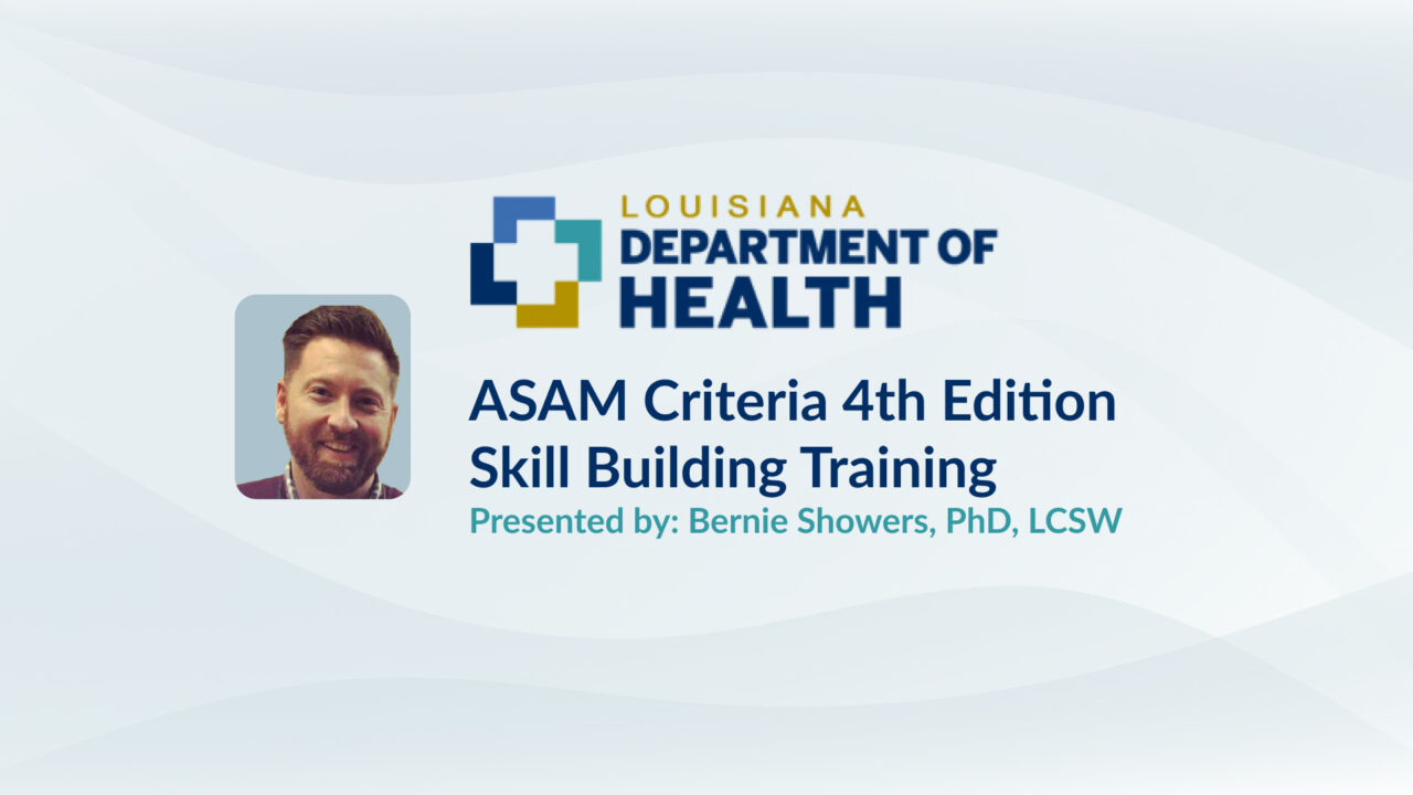 Virtual Two-day ASAM Criteria 4th Edition Skill Building Training | TPN ...